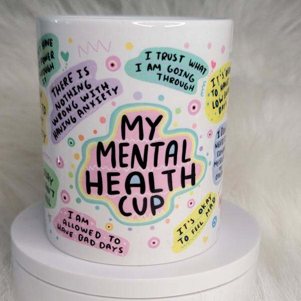 My Mental Health Cup