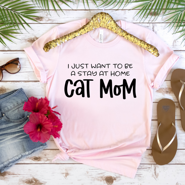 I Just Want to Be a Stay at Home Cat Mom