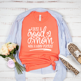 Just A Good Mom With A Hood Playlist T-Shirt