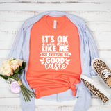 It's Ok If You Don't Like Me Not Everyone Has Good Taste
