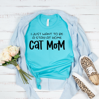 I Just Want to Be a Stay at Home Cat Mom