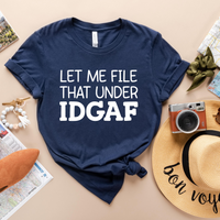 Let Me File That Under IDGAF